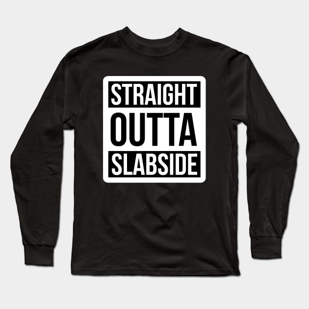 DC Straight outta Slabside Long Sleeve T-Shirt by NEFT PROJECT